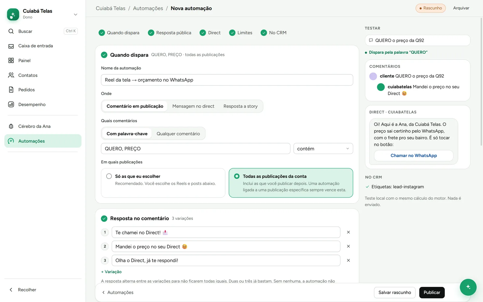 Editor de automação do Instagram: dispara com QUERO ou PREÇO em todas as publicações, três variações de resposta no comentário e, no teste ao lado, o comentário do cliente, a resposta pública e o Direct com o botão Chamar no WhatsApp